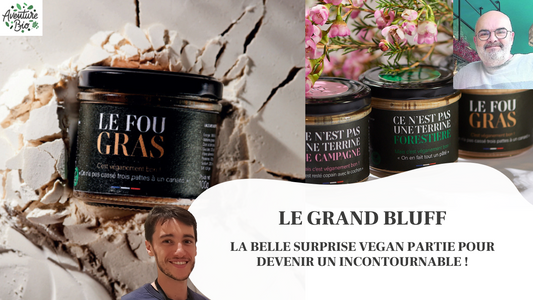 Le Grand Bluff, élu meilleur foie gras vegan 2024 !